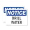 Signmission Drill Water, 10 in W x Rectangle, Plastic OS-2PACK-NS-P-710-L-11544 - alternate 1